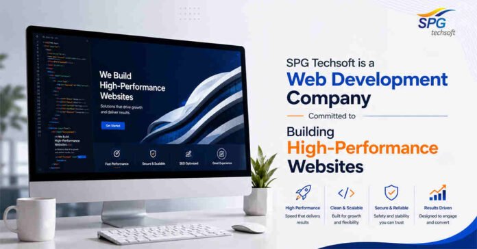 SPG Techsoft Is A Web Development Company Committed To Building High-Performance Websites